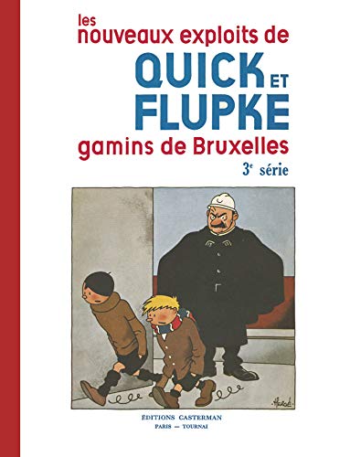 Quick et Flupke 3e serie Les gamins de Bruxelles: Fac-similé noir et blanc