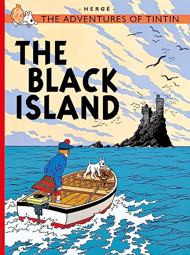 The Black Island: The Official Classic Children’s Illustrated Mystery Adventure Series: 1 (The Adventures of Tintin)