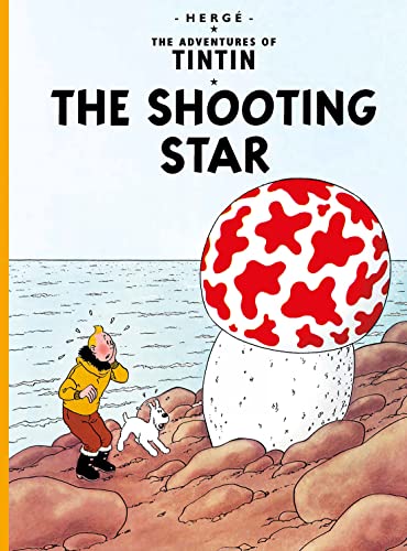 The Shooting Star: The Official Classic Children’s Illustrated Mystery Adventure Series (The Adventures of Tintin)