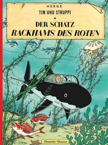 Tim und Struppi 11: Der Schatz Rackhams des Roten: Kindercomic ab 8 Jahren. Ideal für Leseanfänger. Comic-Klassiker (11)