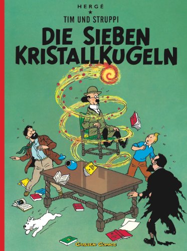 Tim und Struppi: Die sieben Kristallkugeln: Kindercomic ab 8 Jahren. Ideal für Leseanfänger. Comic-Klassiker