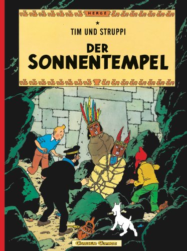 Tim und Struppi 13: Der Sonnentempel: Kindercomic ab 8 Jahren. Ideal für Leseanfänger. Comic-Klassiker (13)