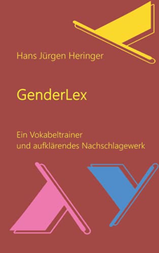 GenderLex: Ein Vokabeltrainer und aufklärendes Nachschlagewerk