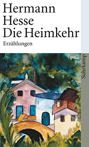 Die Heimkehr: Sämtliche Erzählungen 1908-1910 (suhrkamp taschenbuch) von Suhrkamp Verlag AG