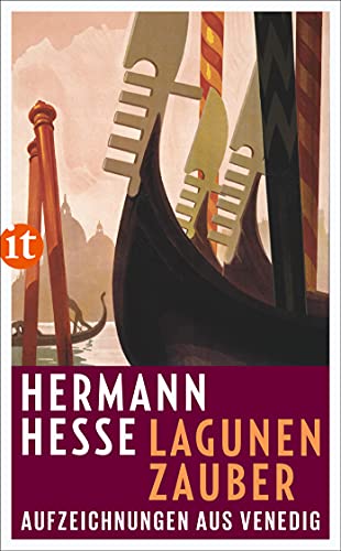 Lagunenzauber: Aufzeichnungen aus Venedig (insel taschenbuch) von Insel Verlag