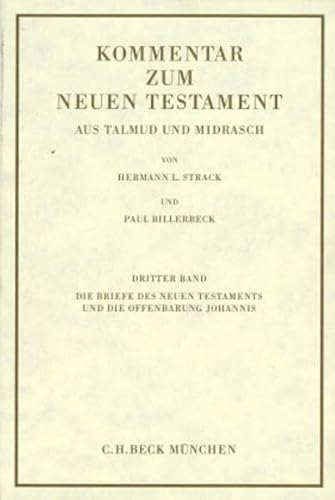 Kommentar zum Neuen Testament, 6 Bde., Bd.3, Die Briefe des Neuen Testaments und die Offenbarung Johannis