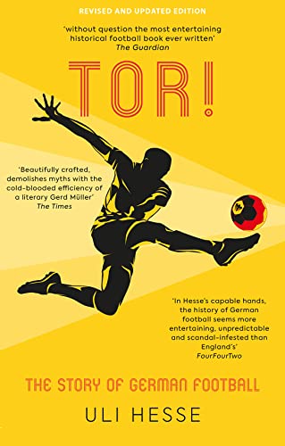 Tor!: The Story of German Football