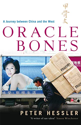 Oracle Bones: A Journey Between China and the West von HODDER & STOUGHTON INGLES