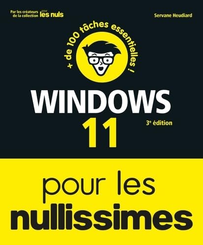 Windows 11 pour les Nullissimes - 3e édition von POUR LES NULS