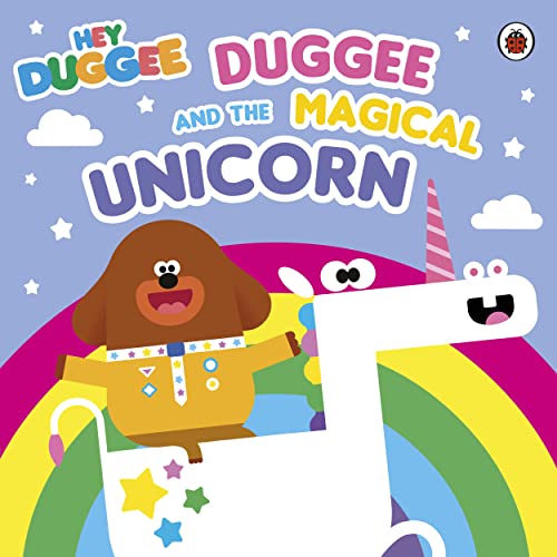 Hey Duggee: Duggee and the Magical Unicorn von BBC