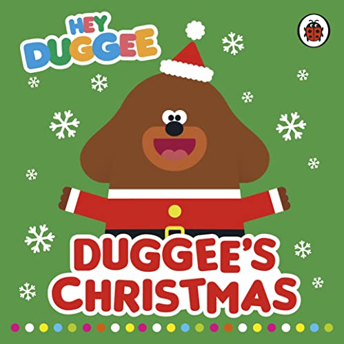 Hey Duggee: Duggee's Christmas von BBC
