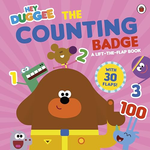 Hey Duggee: The Counting Badge: A Lift-the-Flap Book von BBC Children's Books