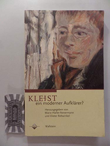 Kleist - ein moderner Aufklärer? (Genshagener Gespräche) von Wallstein Verlag