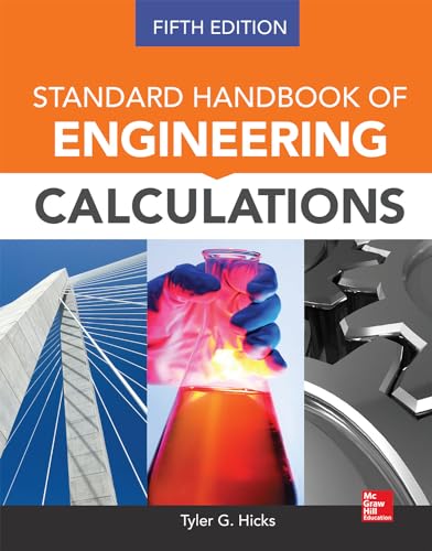 Standard Handbook of Engineering Calculations, Fifth Edition