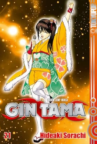 Gin Tama 21: Auch wenn das Alter dich beugt, bleib aufrecht! von TOKYOPOP GmbH