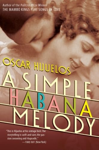 A Simple Habana Melody: A Novel von Harper Perennial
