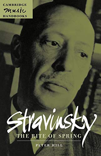 Stravinsky: The Rite of Spring (Cambridge Music Handbooks)