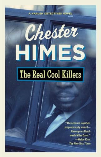 The Real Cool Killers (Harlem Detectives, Band 2)