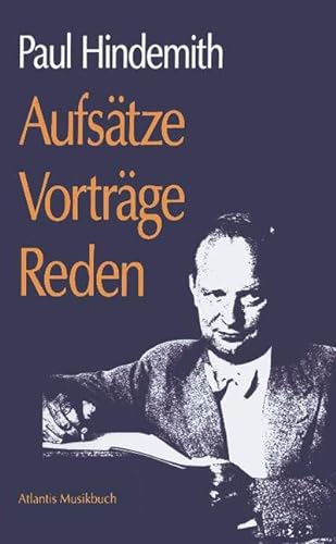 Aufsätze - Vorträge - Reden: Hrsg. v. Giselher Schubert von Schott Publishing