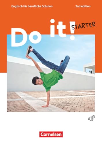 Do it! - Englisch für berufliche Schulen - 2nd edition - Starter: Schulbuch mit integriertem Workbook