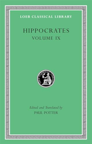 Coan Prenotions, Anatomical and Minor Clinical Writings (Loeb Classical Library, Band 509) von Harvard University Press