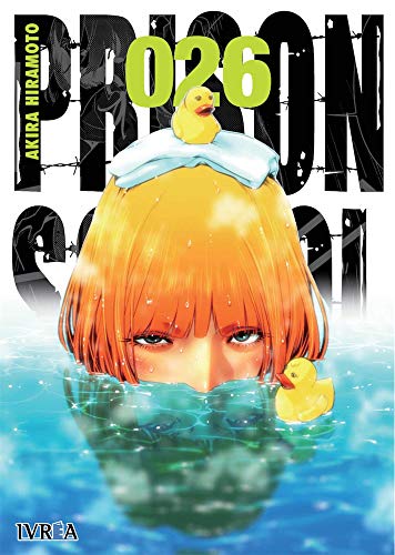 Prison School 26 Taschenbuch – 3. September 2019 von Editorial Ivrea