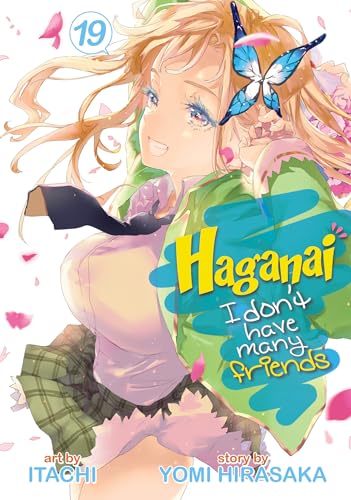 Haganai I Donæt Have Many Friends 19 (Haganai: I Don't Have Many Friends, 19, Band 19) von Seven Seas Entertainment, LLC