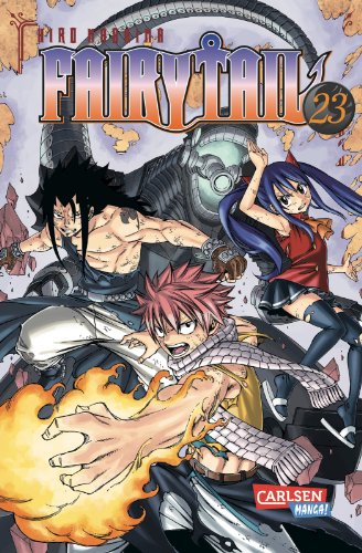 Fairy Tail 23: Spannende Fantasy-Abenteuer der berühmtesten Magiergilde der Welt von CARLSEN MANGA