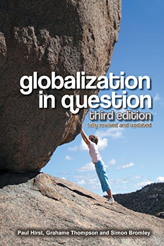 Globalization in Question: The International Economy and the Possibilities of Governance