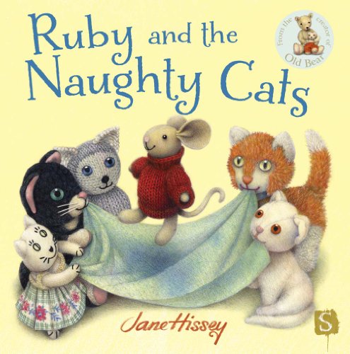 Ruby And The Naughty Cats (Ruby, Blue and Blanket)