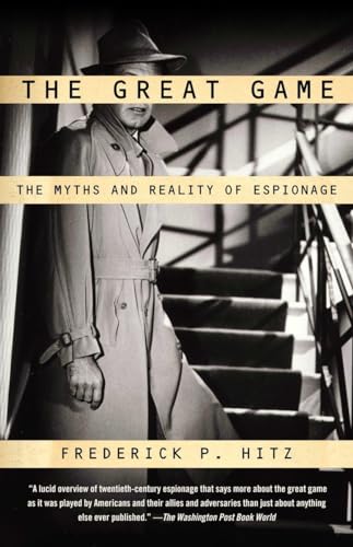 The Great Game: The Myths and Reality of Espionage (Vintage) von Vintage