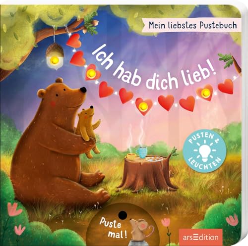 Mein liebstes Pustebuch – Ich hab dich lieb!: Pusten & leuchten | Hochwertiges Pappbilderbuch mit Pustefunktion und Licht für Kinder ab 18 Monaten