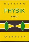 Physik, Bd.1: Physik I /Sekundarstufe I von Bildungsverlag Eins