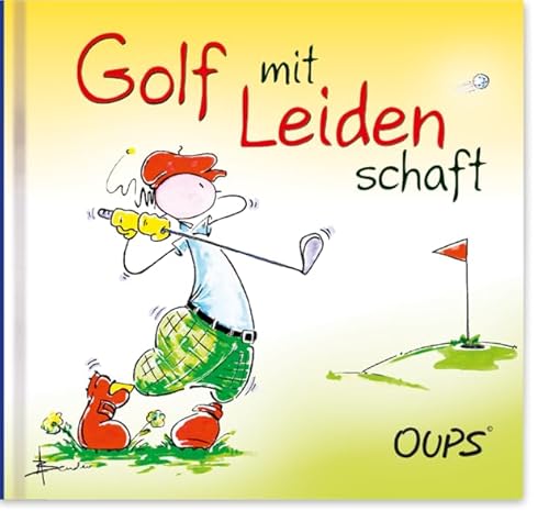 Golf mit Leidenschaft: Oups Minibuch