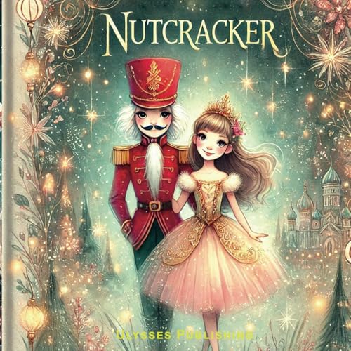 The Nutcracker von Independently published