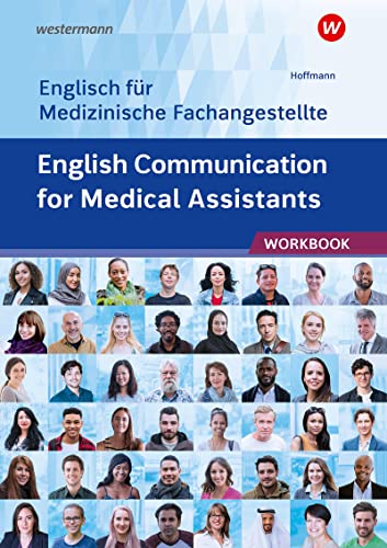 English Communication for Medical Assistants: Arbeitsheft (English for Medical Assistants)