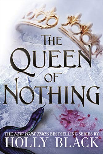 The Queen of Nothing (The Folk of the Air #3) von Hot Key Books