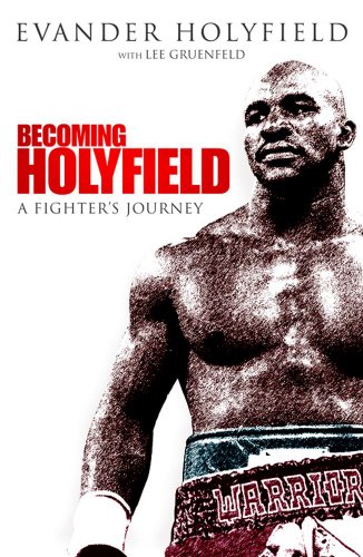 Becoming Holyfield: A Fighter's Journey von Simon & Schuster UK