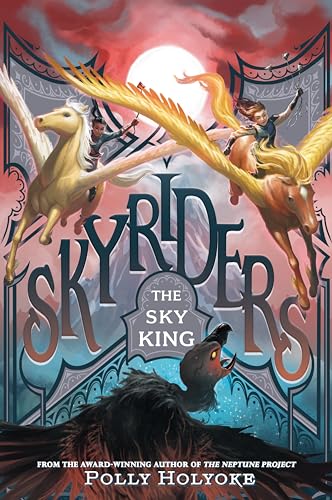 The Sky King (Skyriders, Band 2) von Penguin Young Readers Group