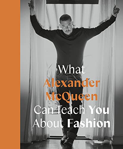 What Alexander McQueen Can Teach You About Fashion (Icons with Attitude) von Frances Lincoln