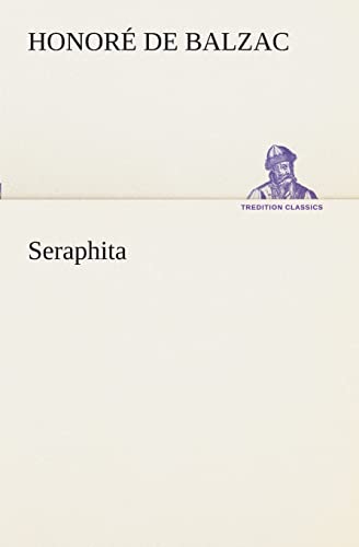 Seraphita (TREDITION CLASSICS) von tredition