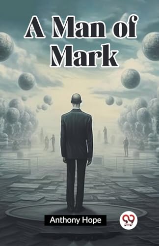 A Man of Mark von Double 9 Books