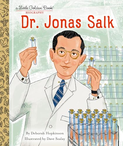 Dr. Jonas Salk: A Little Golden Book Biography von Golden Books