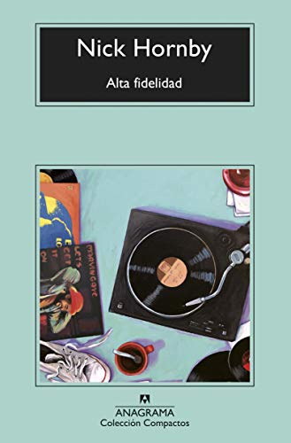 Alta fidelidad (Compactos, Band 746) von ANAGRAMA