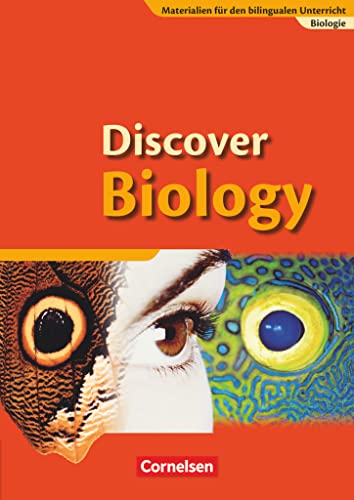 Materialien für den bilingualen Unterricht - Biologie - Ab 7. Schuljahr: Discover Biology - Schulbuch