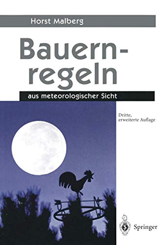 Bauernregeln: Aus meteorologischer Sicht (German Edition) von Springer