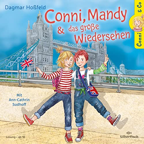 Conni & Co 6: Conni, Mandy und das große Wiedersehen: 2 CDs (6) von Silberfisch