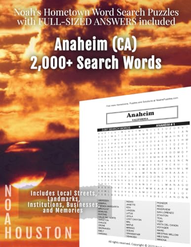 Noah's Hometown Word Search Puzzles with FULL-SIZED ANSWERS included ANAHEIM (CA): Includes Local Streets, Landmarks, Institutions, Businesses, and Memories von Independently published
