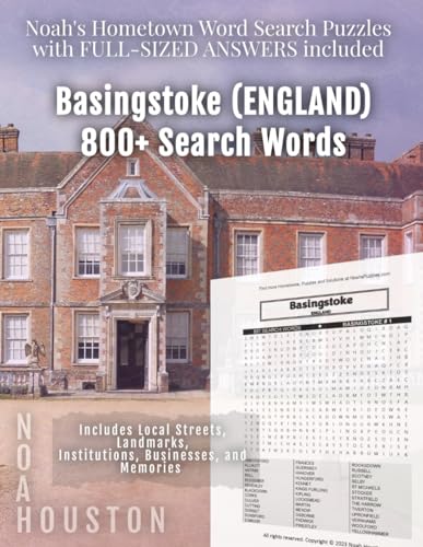 Noah's Hometown Word Search Puzzles with FULL-SIZED ANSWERS included BASINGSTOKE (ENGLAND): Includes Local Streets, Landmarks, Institutions, Businesses, and Memories von Independently published