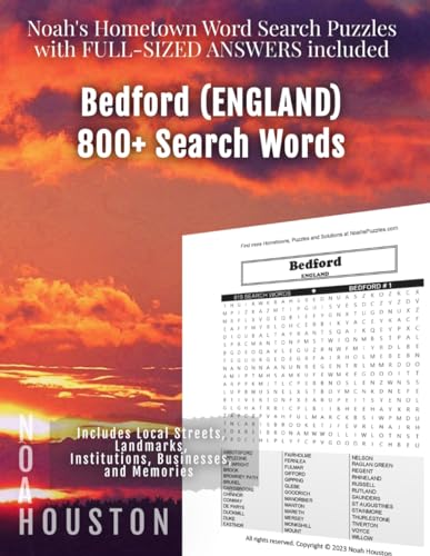 Noah's Hometown Word Search Puzzles with FULL-SIZED ANSWERS included BEDFORD (ENGLAND): Includes Local Streets, Landmarks, Institutions, Businesses, and Memories von Independently published
